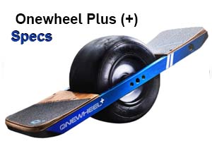 Onewheel Plus Specifications Specs