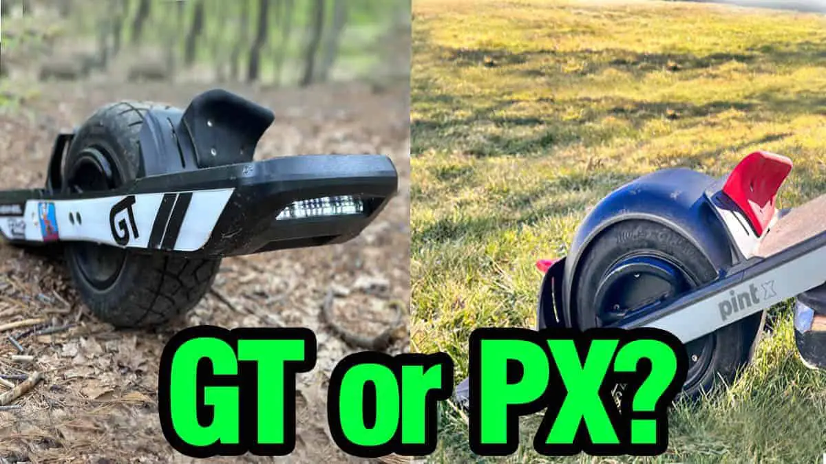 Onewheel GT vs Pint X (PX) Which One Should you Buy (???)